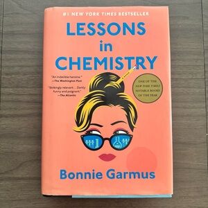 Lessons In Chemistry by Bonnie Garmus‎ Hard Cover